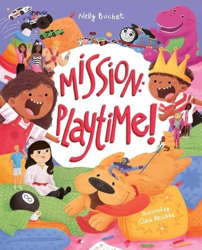 Nelly Buchet Mission: Playtime! (Hardback)