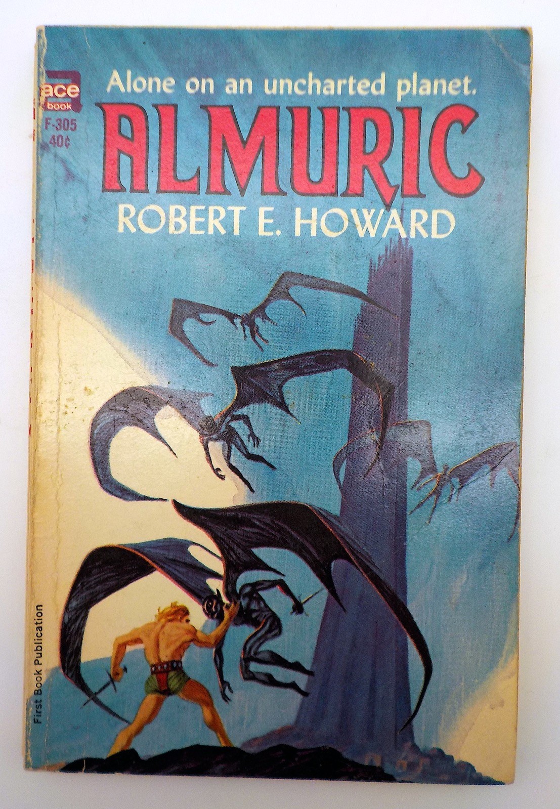 ACE F 305 ALMURIC Robert E. Howard 1964 First Printing