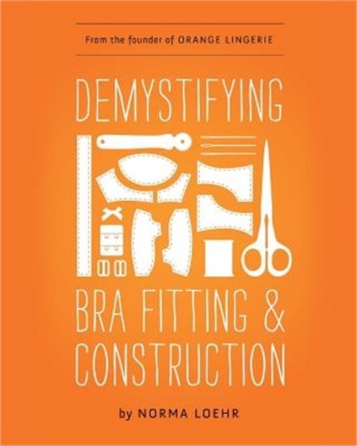 Demystifying Bra Fitting and Construction (Paperback or Softback)