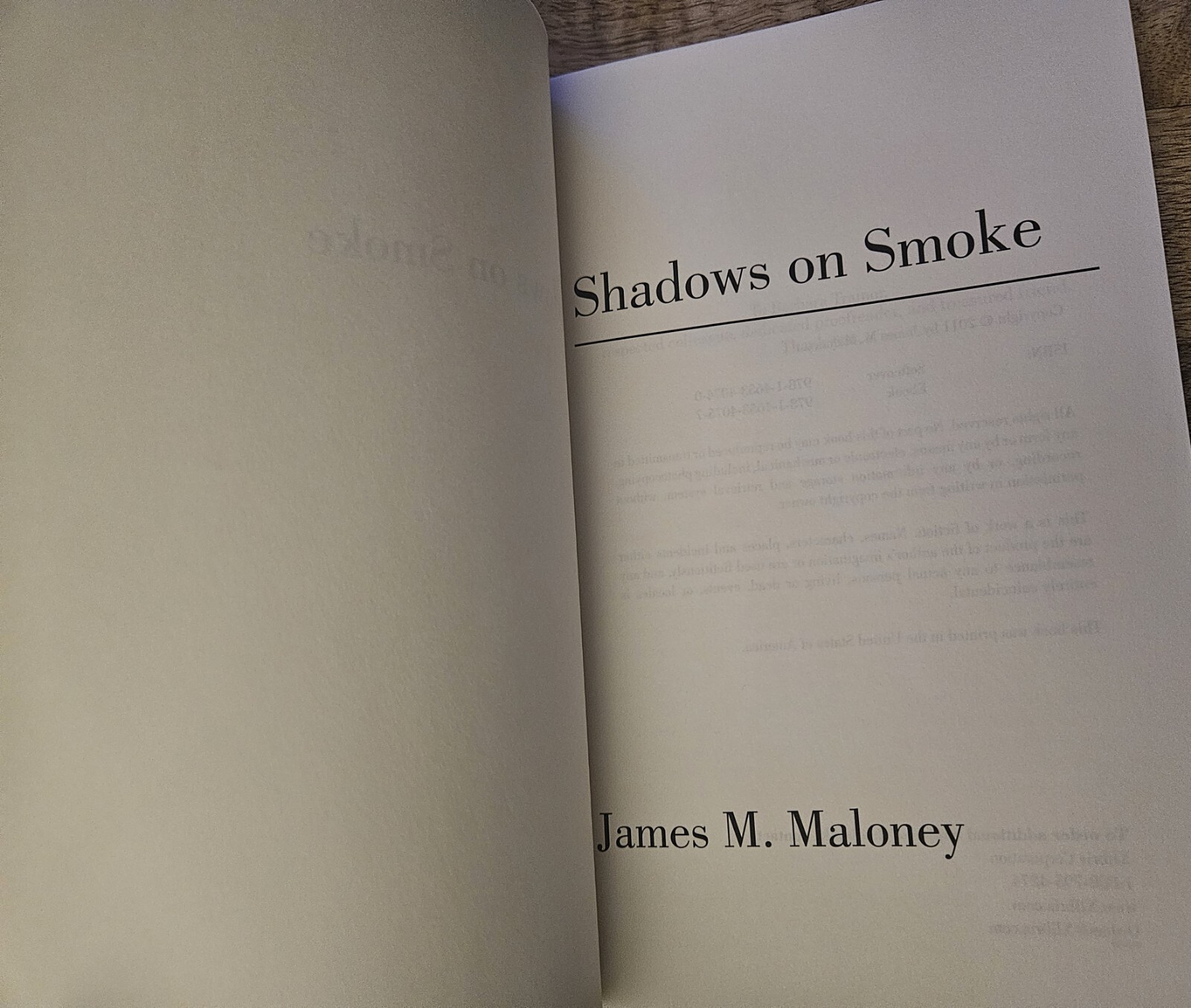 Shadows on Smoke James M. Maloney 2011 Trade Paperback Book USED Historical