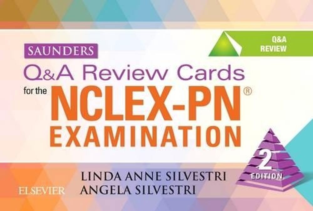 Saunders Q&A Review Cards for the NCLEX-PN Examination by Linda Anne Silvestri (