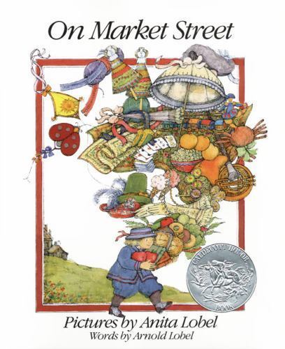 On Market Street by Lobel, Arnold