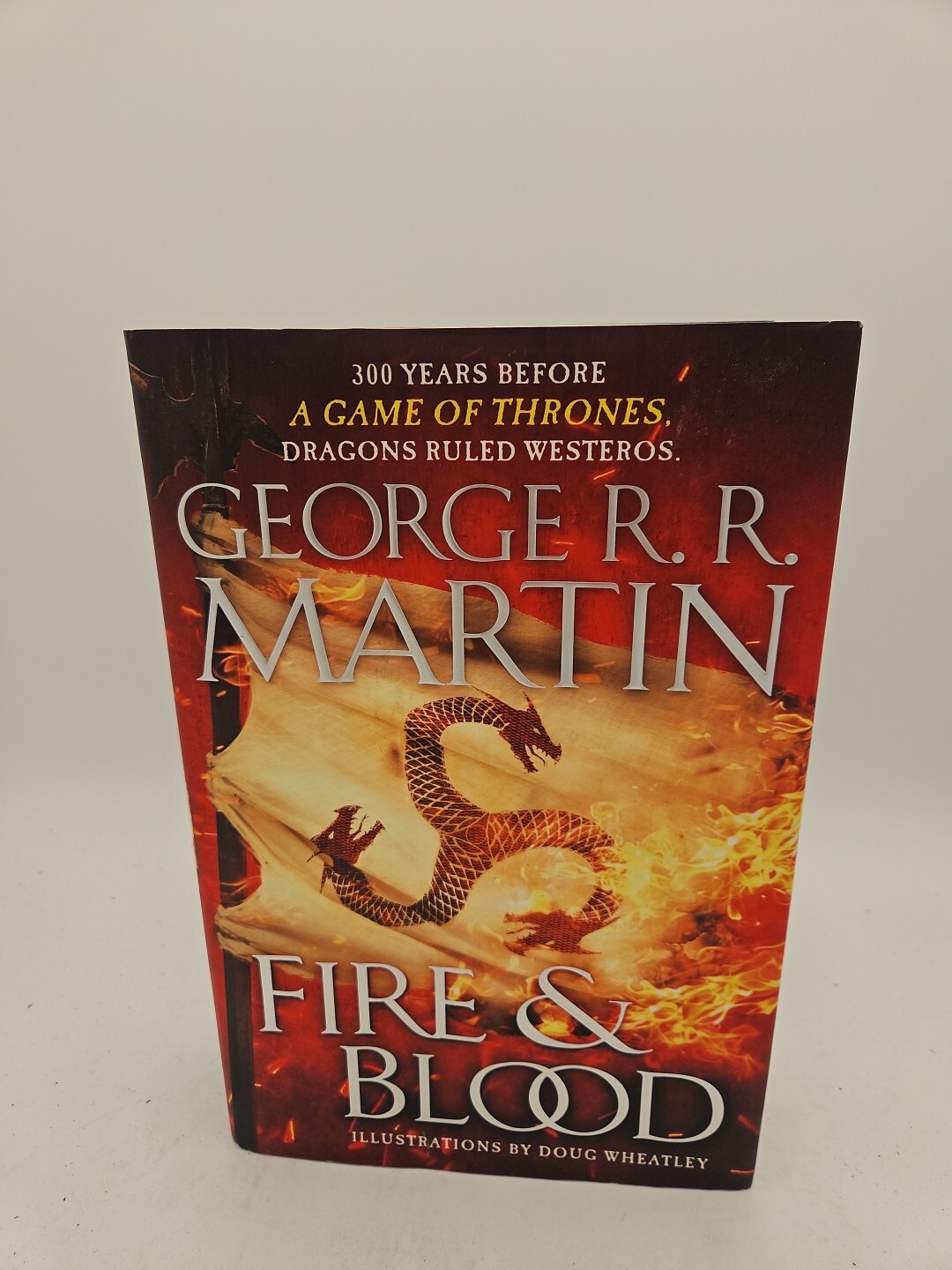 Fire And Blood by George R R Martin 2018 HC DJ First Ed 1st Prt VG Condition B4