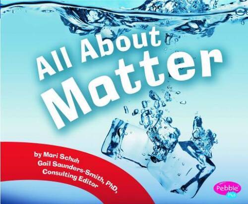 All about Matter (Science Builders) – Paperback By Mari Schuh – GOOD