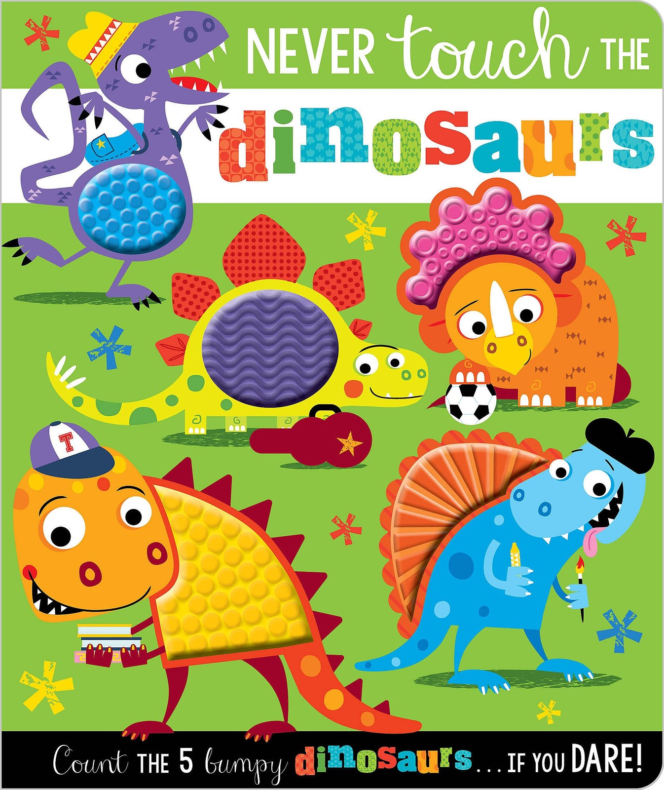 Never Touch the Dinosaurs – novelty_book Lynch, Stuart|Greening, Rosie