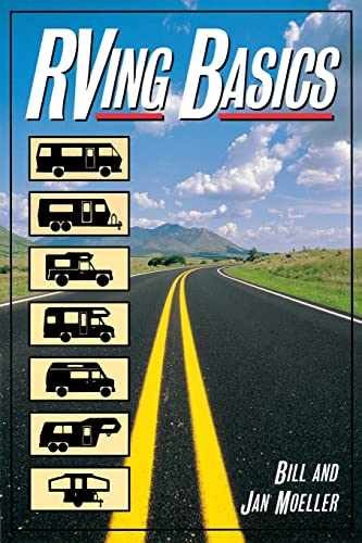 RVing Basics – Paperback, by Moeller Bill; Moeller Jan – Good