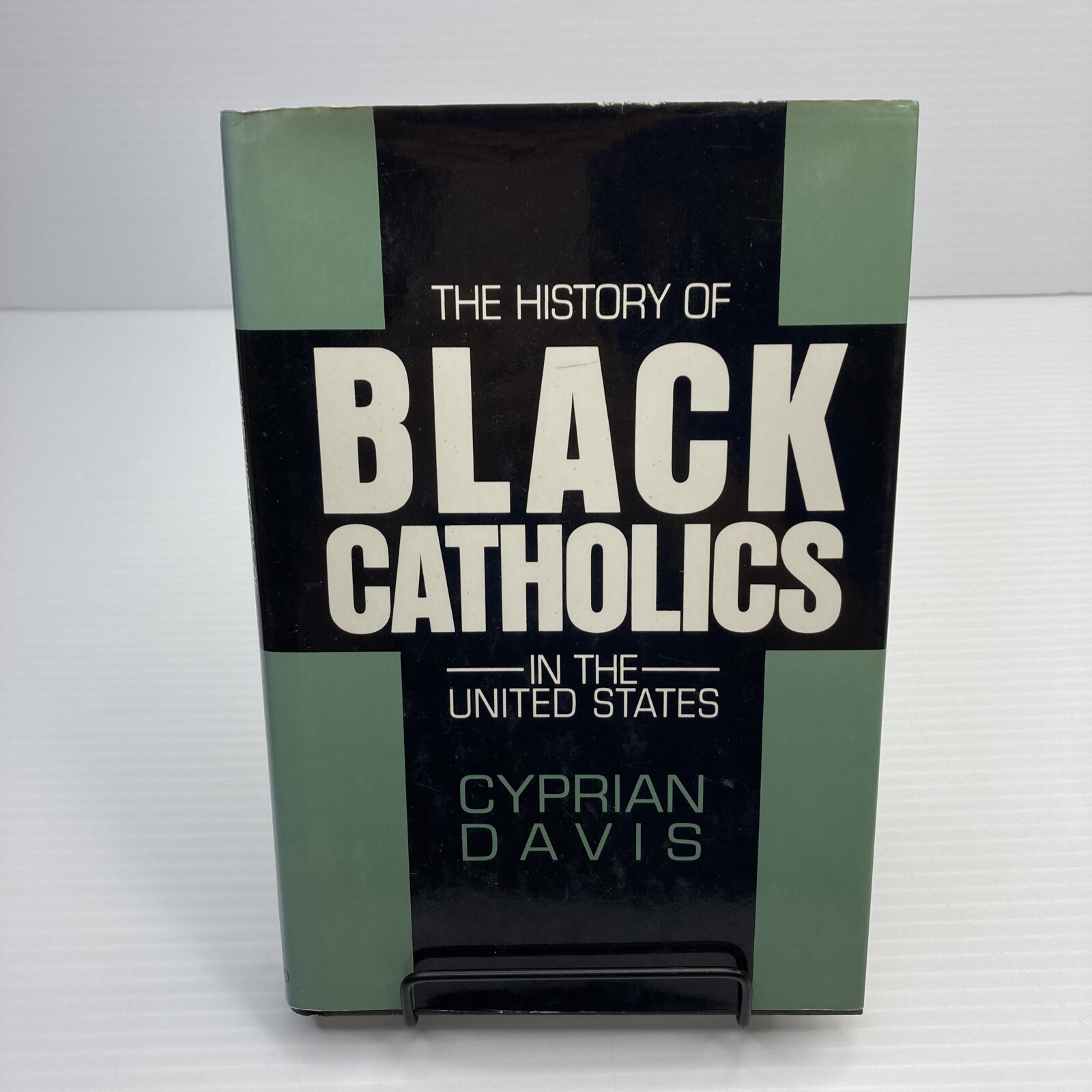 The History of Black Catholics in the United States Cyprian Davis 1992 Hardcover