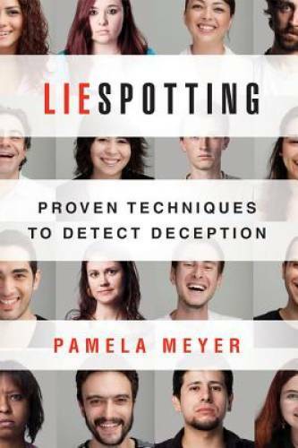 Liespotting: Proven Techniques to Detect Deception – Paperback – GOOD
