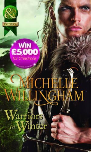 Warriors in Winter By Michelle Willingham