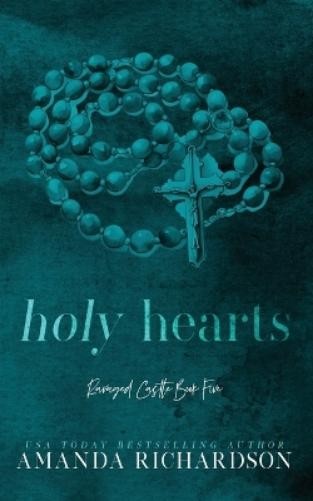 Amanda Richardson Holy Hearts (Paperback)