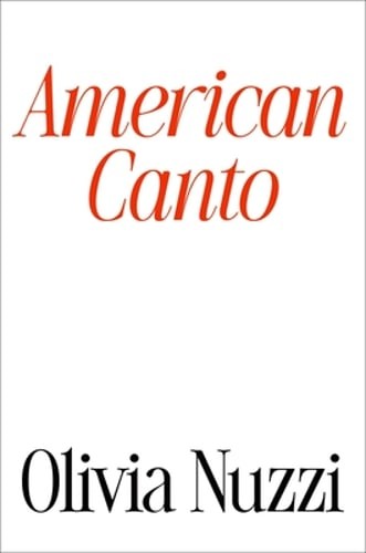 American Canto by Olivia Nuzzi: Used