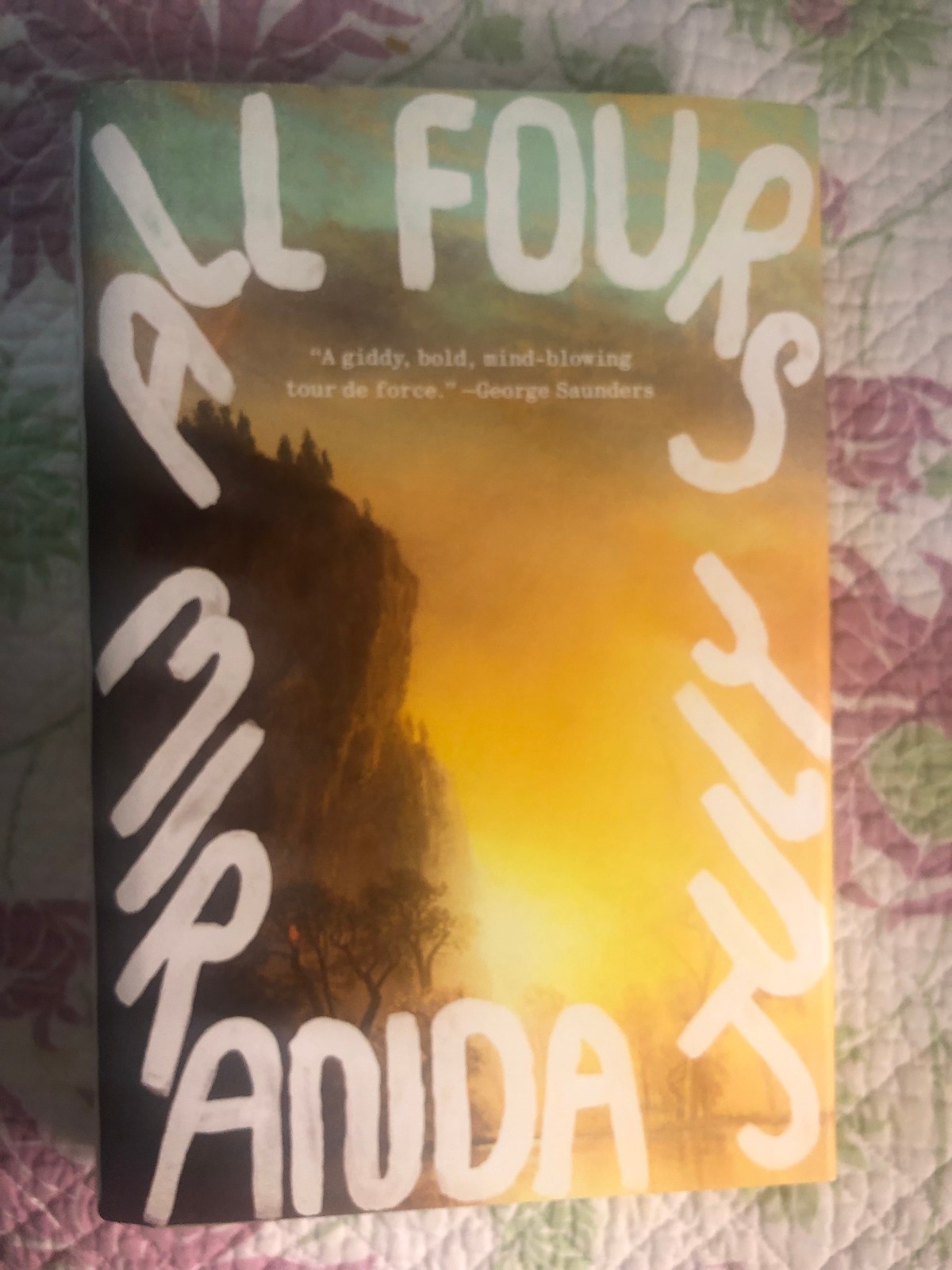 Miranda July – All Fours : a Novel – Hardcover DJ – 1st Printing – VERY GOOD