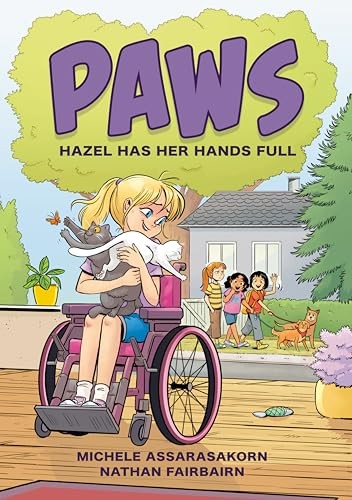 PAWS: Hazel Has Her Hands Full – GOOD