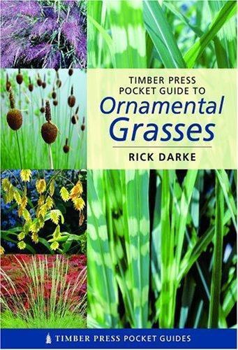 Timber Press Pocket Guide to Ornamental Gr- 9780881926538, paperback, Rick Darke
