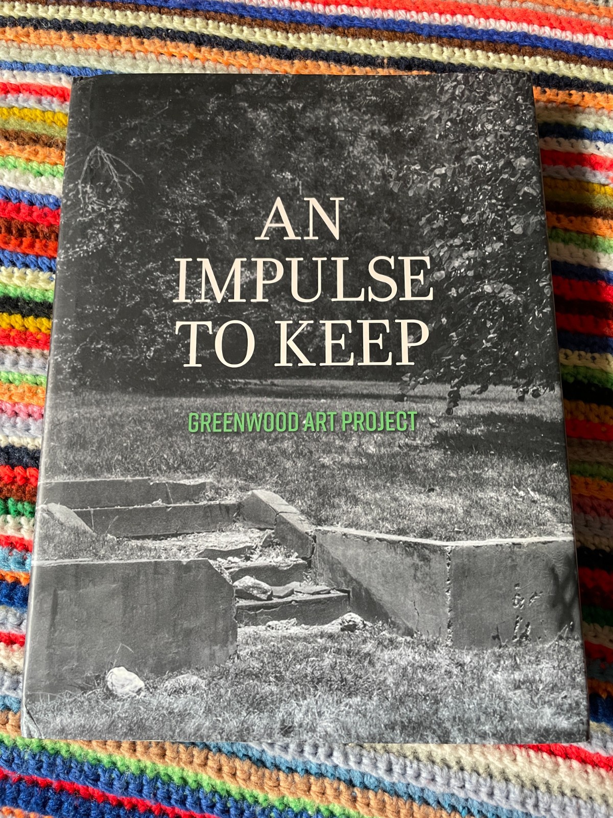 An Impulse to Keep Greenwood Art Project 2021 Tulsa Race Massacre Hardcover
