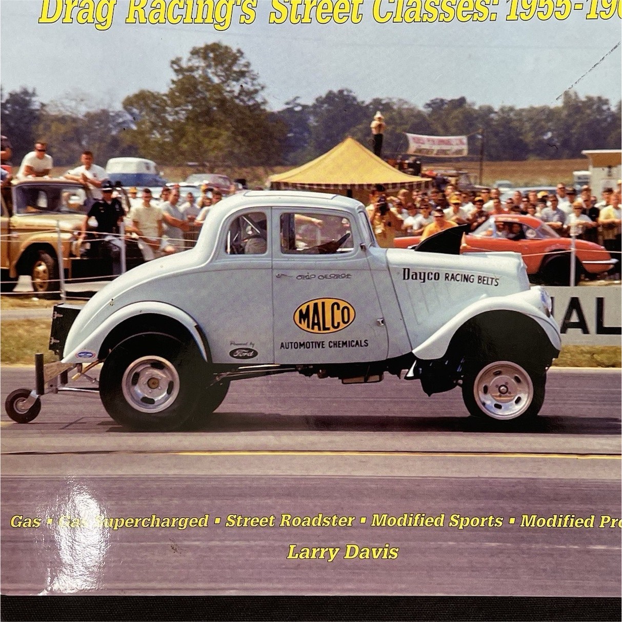 Gasser Wars Drag Racing Street Classes 1955-1968 Hardcover Hot Rod Gasser