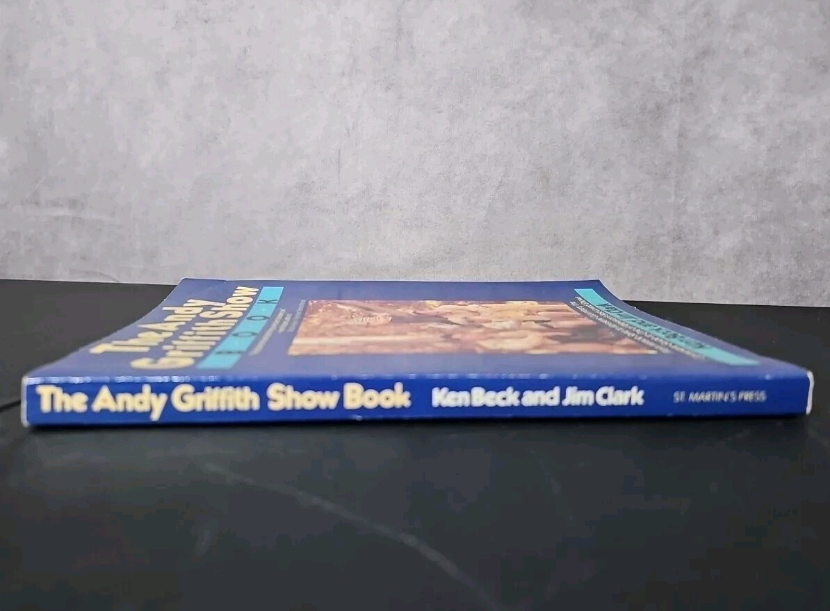 The Andy Griffith Show Complete Guide Book by Ken Beck & Jim Clark (1985)