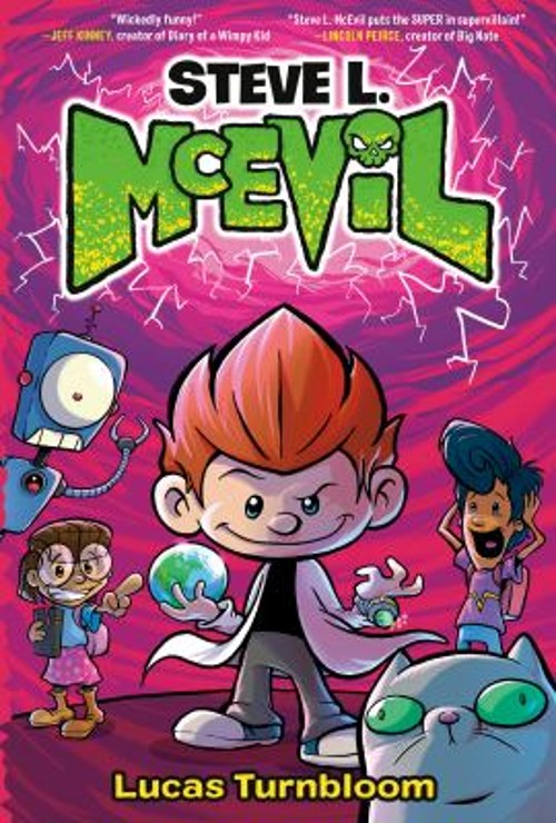 Steve L. McEvil Hardcover Lucas Turnbloom