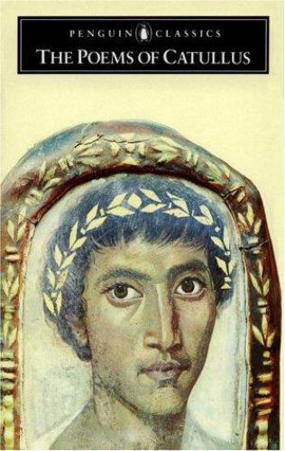 Poems of Catullus (Penguin Classics) by Peter Whigham