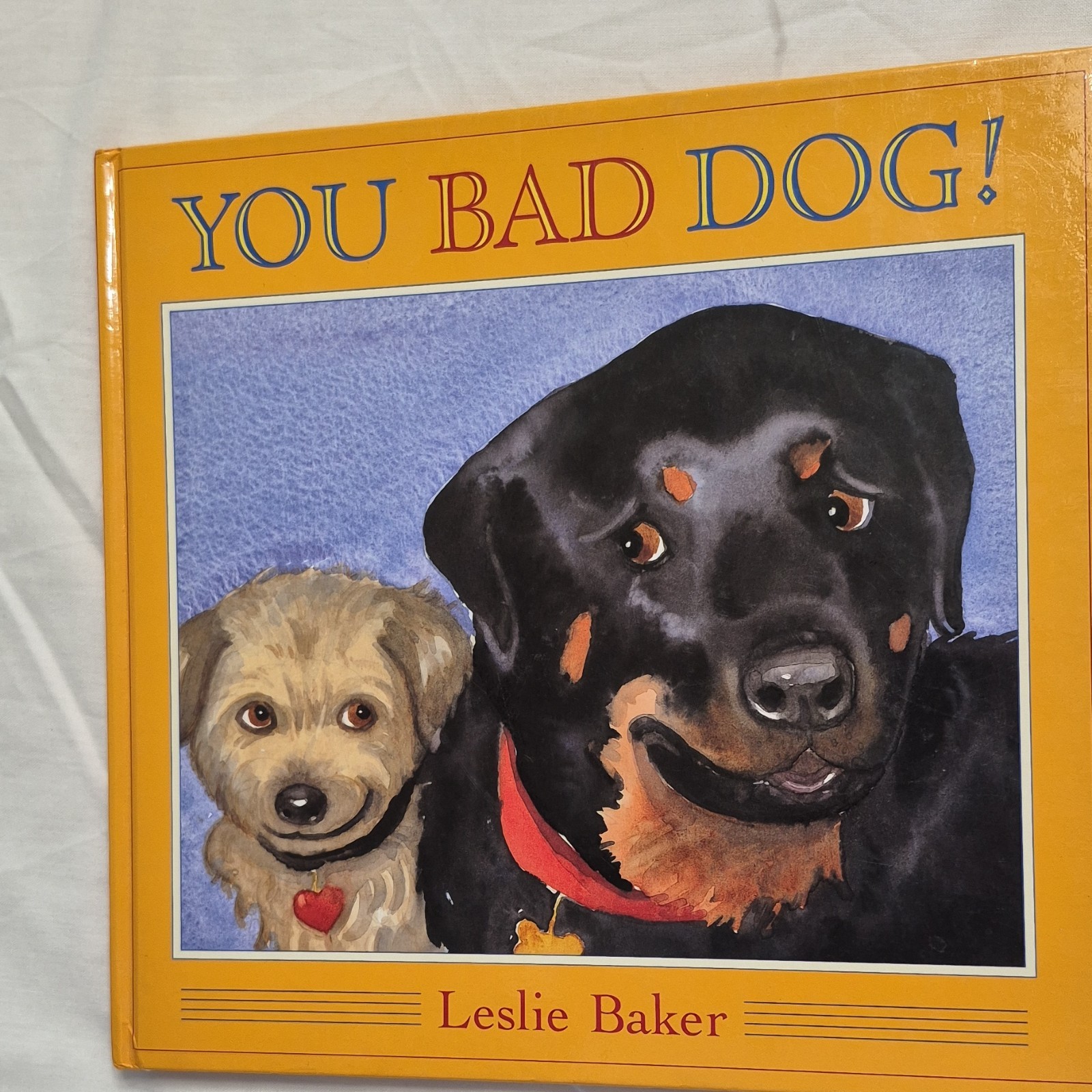 Dutton Children’s Books You Bad Dog! Leslie Baker First Edition Hardcover 2003