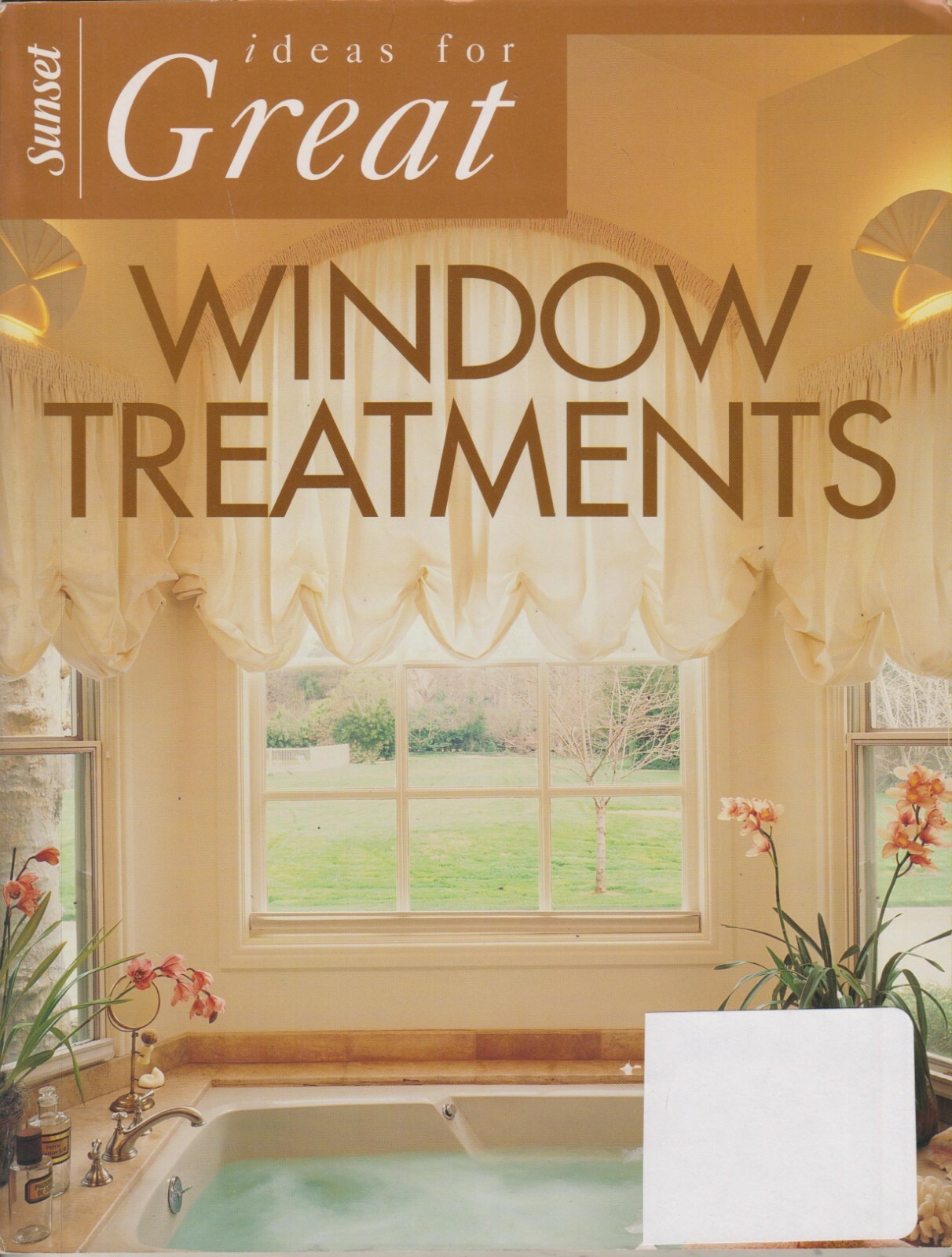 Ideas for Great Window Treatments (Softcover: Home Decor) 1996
