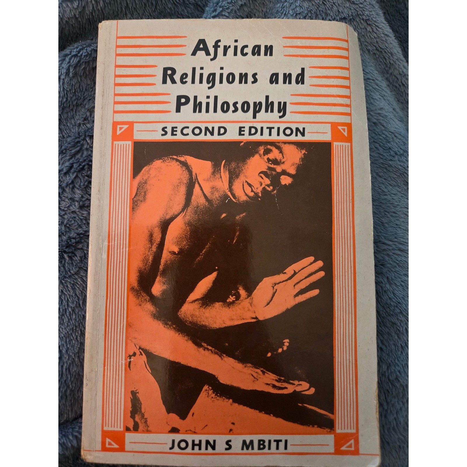 African Religions and Philosophy John S Mbiti 2nd Edition Heinemann Paperback