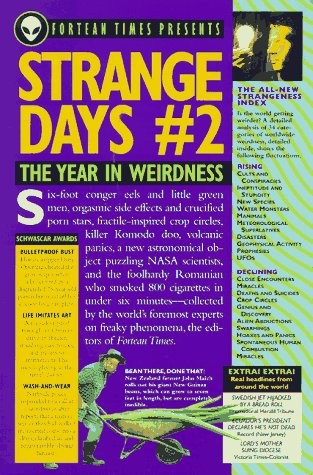 Strange Days 2: The Year in Weirdness