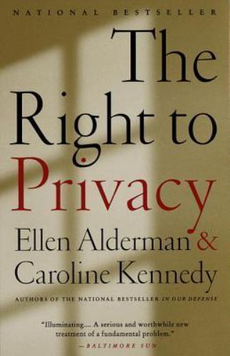 The Right to Privacy – Caroline Kennedy, 9780679744344, paperback