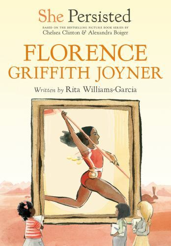 She Persisted: Florence Griffith Joyner – 0593115961, Williams-Garcia, paperback