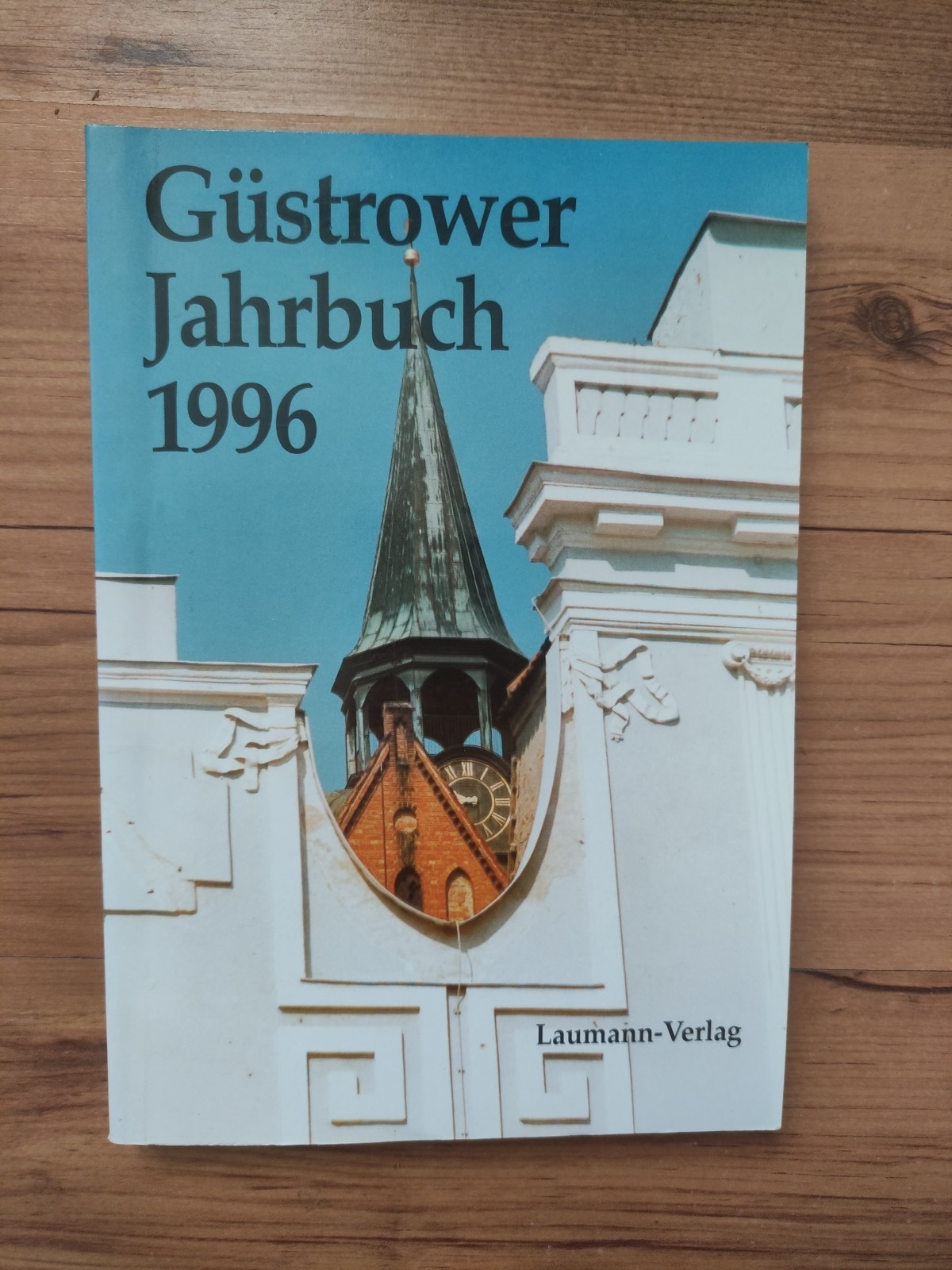 Güstrower Jahrbuch 1996 – Friederike Neubert, Peter Ditz, Günter Endlich – Fa4