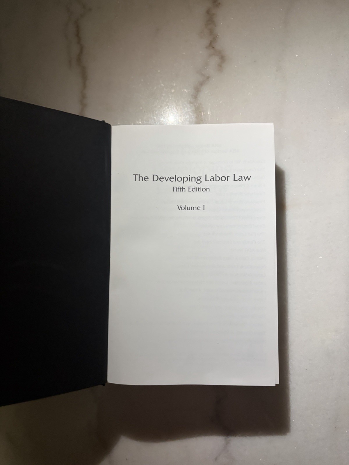 The Developing Labor Law The Board, the Courts & National Labor Vol 1 & 2 5th Ed