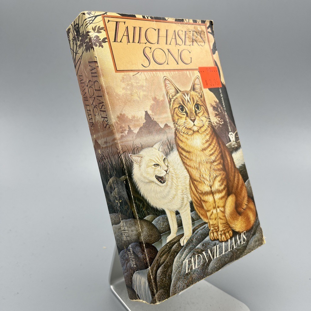 Tad Williams Tailchasers Song Vtg Animal Fantasy Paperback 1988 DAW 6th Print
