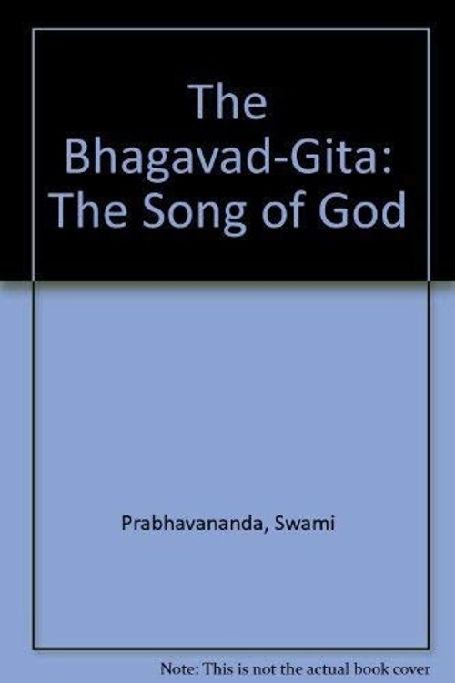The Bhagavad-Gita : The Song of God Paperback Swami Prabhavananda