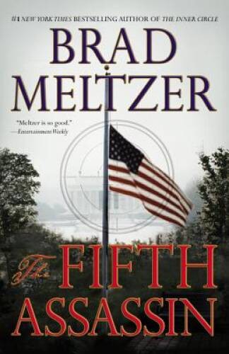 The Fifth Assassin (Beecher White) – Paperback By Meltzer, Brad – VERY GOOD