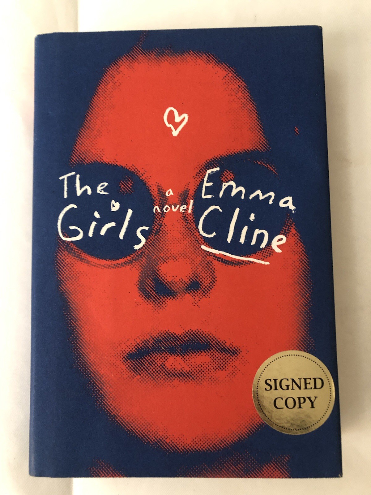 The Girls : A Novel by Emma Cline (2016, Hardcover) – SIGNED