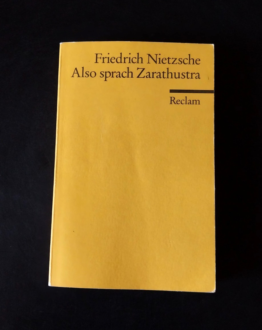 Friedrich Nietzsche – Also Sprach Zarathustra – Reclam 1994