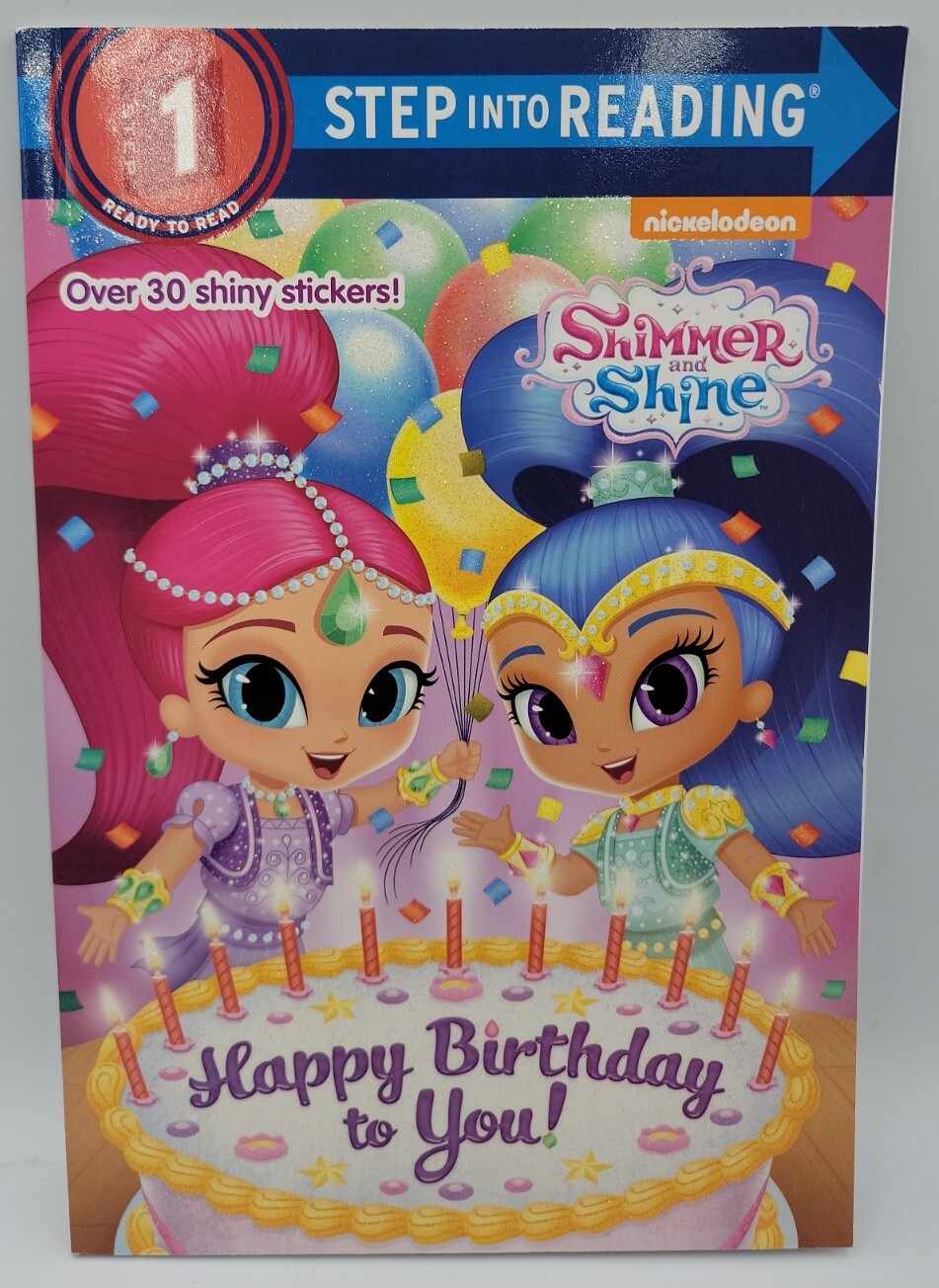 Step into Reading Ser.: Happy Birthday to You! (Shimmer and Shine) by Kristen L.