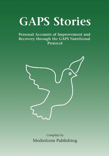 GAPS Stories: Personal Accounts … by Medinform Publishing Paperback / softback