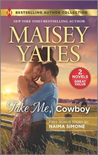 Take Me, Cowboy The Billionaires Bargain (Harlequin Bestselling A – VERY GOOD