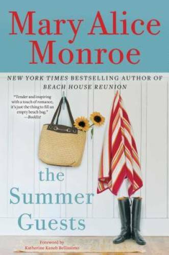 The Summer Guests – Hardcover By Monroe, Mary Alice – GOOD