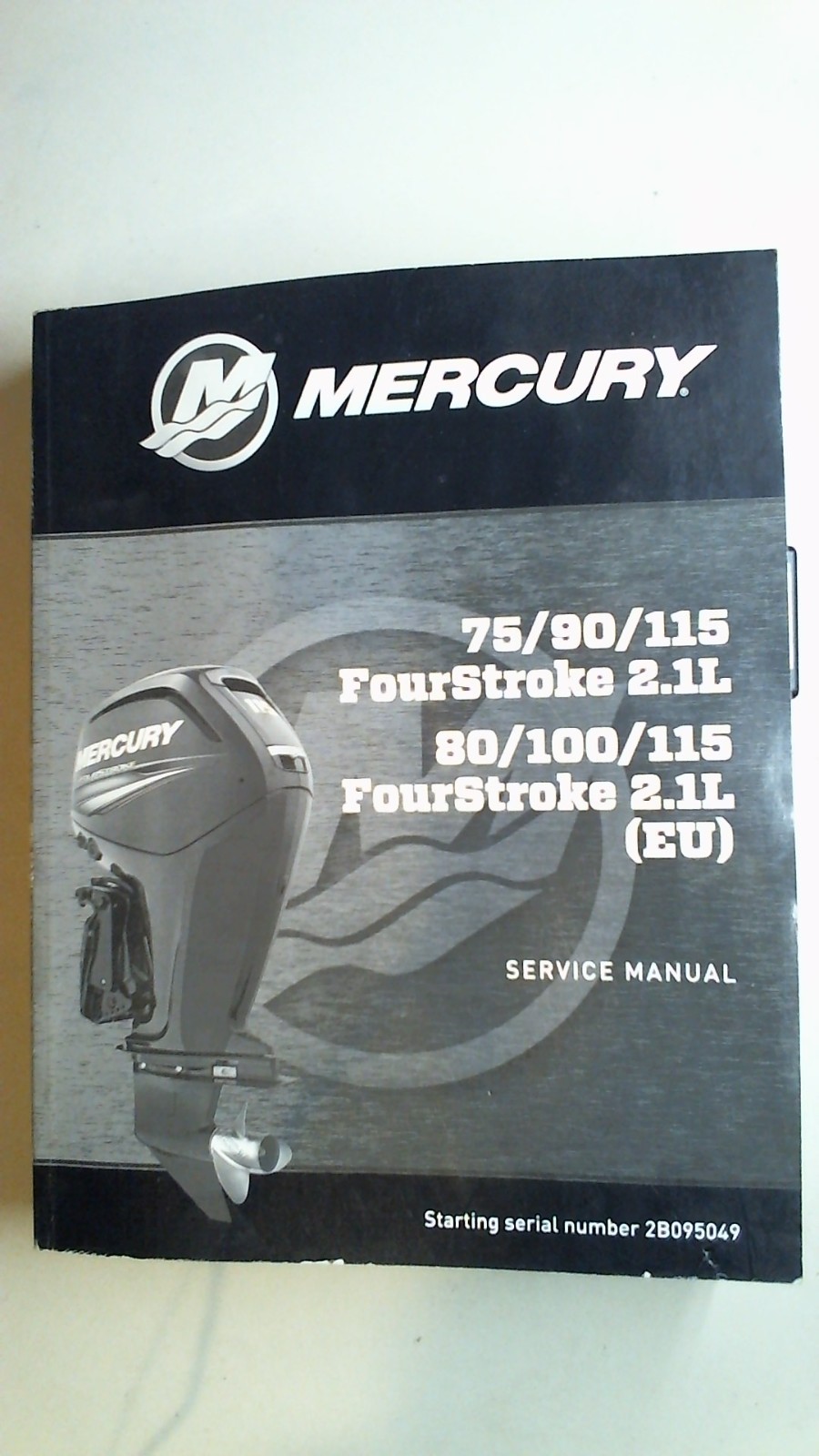 MERCURY 75 90 115 FourStroke 21L -80/100/115 Serv Manul BINDING – BACK – FOLDOUT