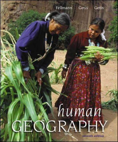 Human Geography by Judith Getis, Arthur Getis and Jerome Donald Fellmann (2003,.