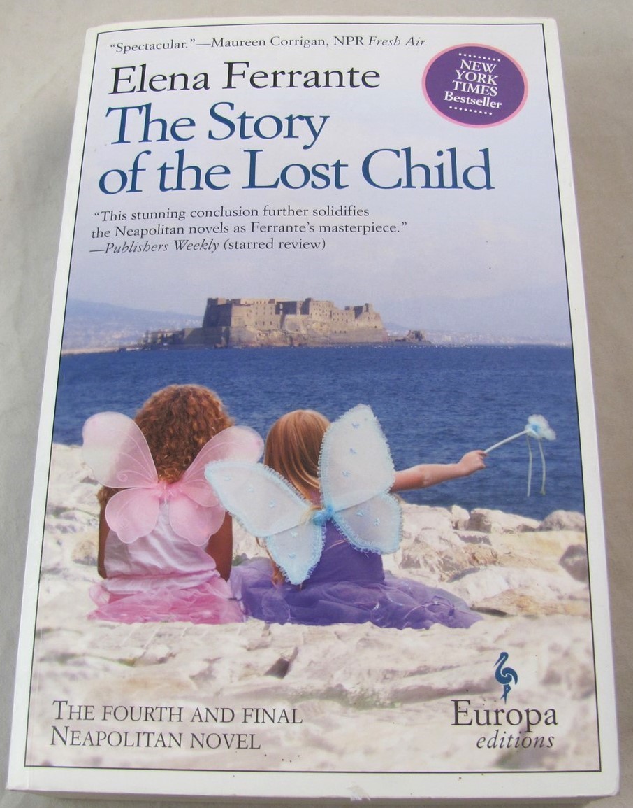 Elena Ferrante: Neapolitan Novels Brilliant Friend, New Name, Lost Child etc