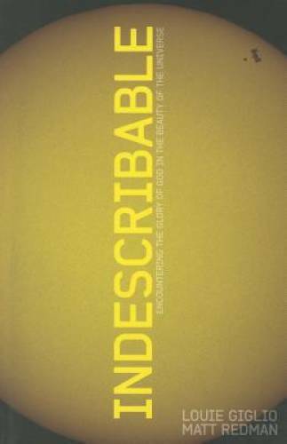 Indescribable: Encountering the Glory of God in the Beauty of the U – GOOD