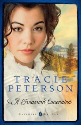 A Treasure Concealed (Sapphire Brides) – Paperback – VERY GOOD