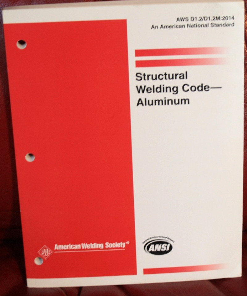 D1.2/D1.2M:2014 STRUCTURAL WELDING CODE ALUMINUM, American Welding Society 2014