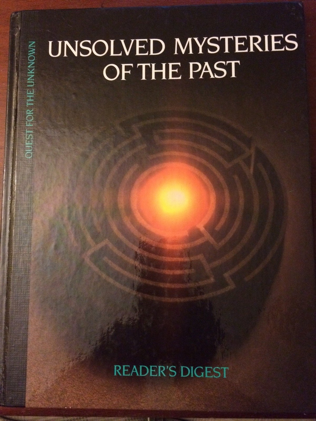 Unsolved Mysteries of the Past (Quest for the Unknown)