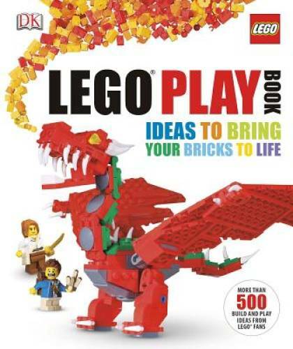 LEGO Play Book: Ideas to Bring Your Bricks to Life – Hardcover – GOOD