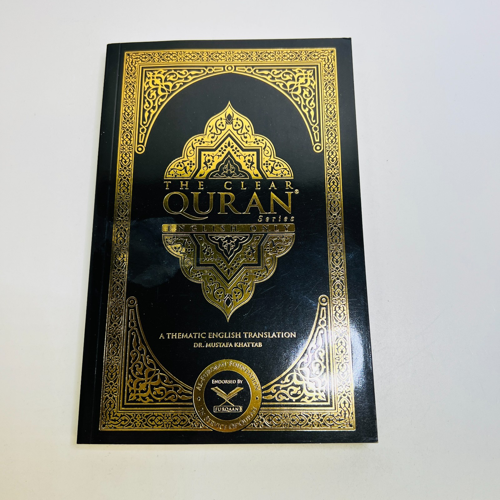 The Clear Quran: A Thematic English Translation Paperback Trans: Mustafa Khattab