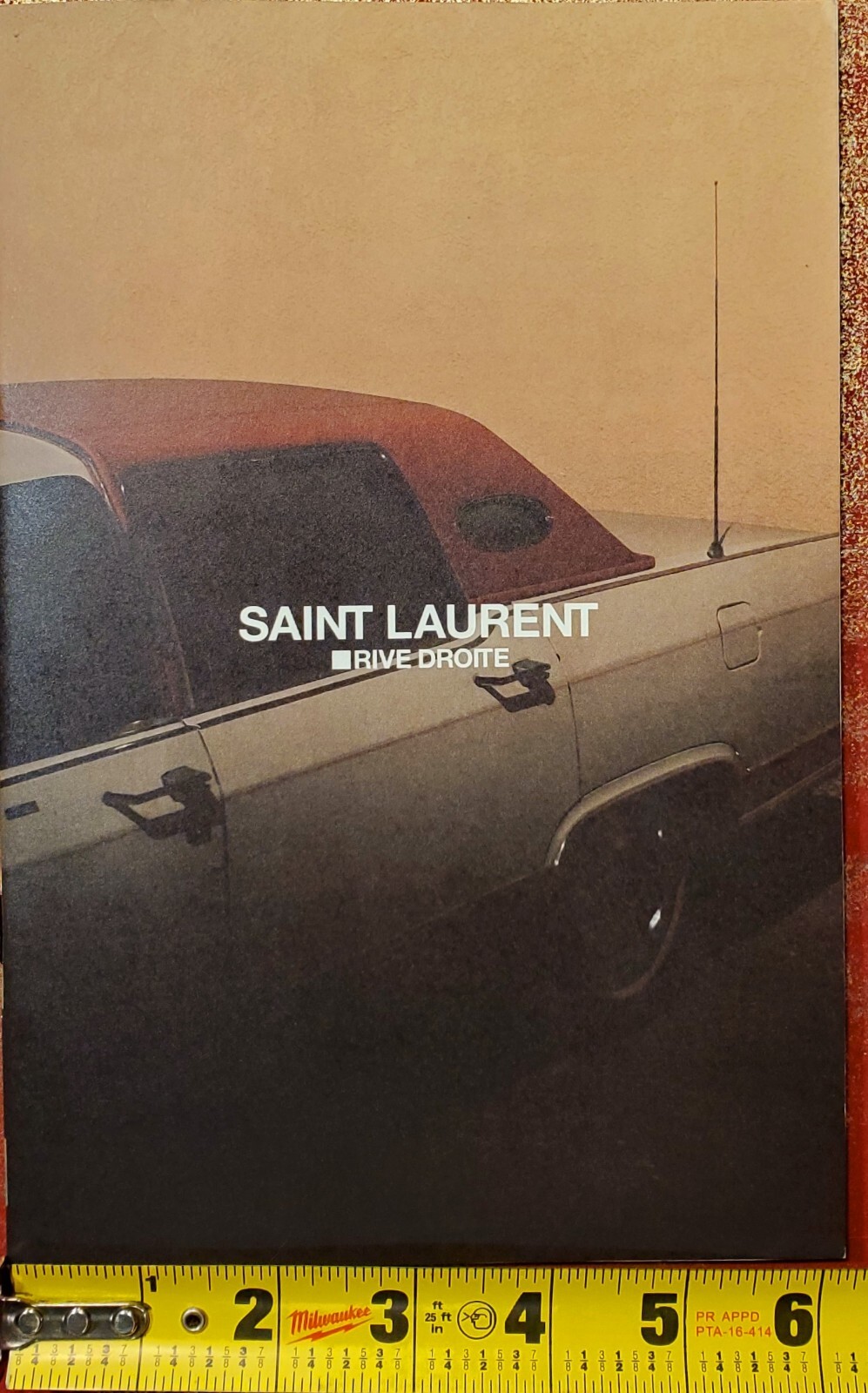 Saint Laurent~July 2023 □RIVE DROITE Fanzine #10 Photos By Zachary Handley 51 Pg